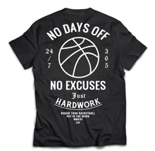 Load image into Gallery viewer, T-Shirt - No Days Off Black