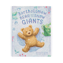 Load image into Gallery viewer, Book - Bartholomew Bear and the Snow Giants
